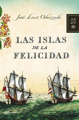 ISLAS DE LA FELICIDAD, LAS | 9788408068143 | OLAIZOLA, JOSE LUIS | Llibreria Aqualata | Comprar llibres en català i castellà online | Comprar llibres Igualada