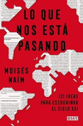 LO QUE NOS ESTÁ PASANDO | 9788419642707 | NAÍM, MOISÉS | Llibreria Aqualata | Comprar llibres en català i castellà online | Comprar llibres Igualada