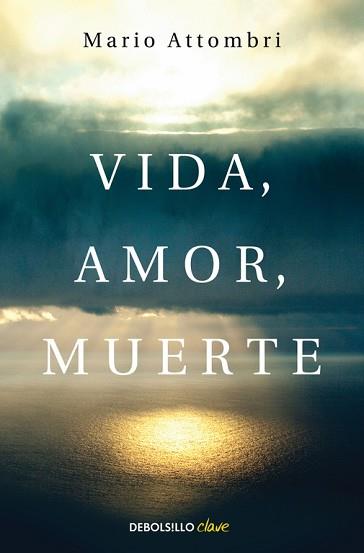 VIDA, AMOR, MUERTE | 9788490628577 | ATTOMBRI, MARIO | Llibreria Aqualata | Comprar llibres en català i castellà online | Comprar llibres Igualada