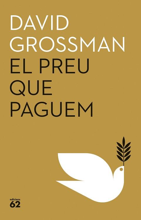 PREU QUE PAGUEM, EL | 9788429781939 | GROSSMAN, DAVID | Llibreria Aqualata | Comprar llibres en català i castellà online | Comprar llibres Igualada