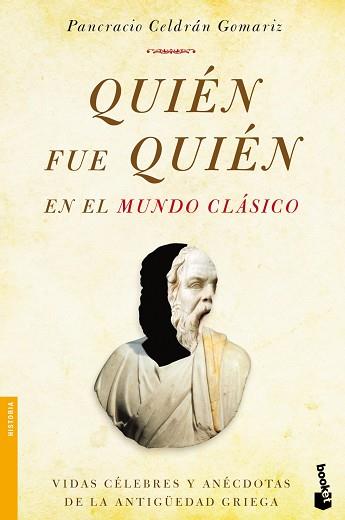 QUIÉN FUE QUIÉN EN EL MUNDO CLÁSICO | 9788499982762 | CELDRÁN, PANCRACIO | Llibreria Aqualata | Comprar libros en catalán y castellano online | Comprar libros Igualada