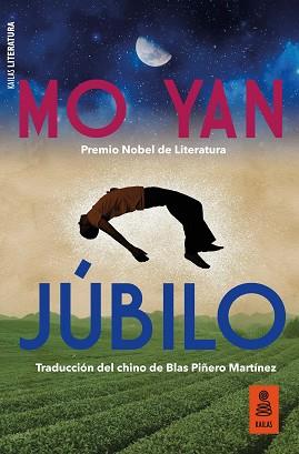 JÚBILO | 9788417248765 | YAN, MO | Llibreria Aqualata | Comprar libros en catalán y castellano online | Comprar libros Igualada