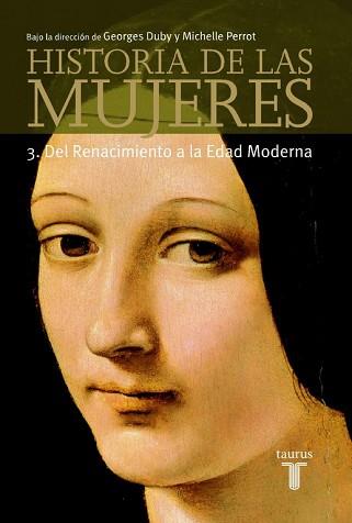 HISTORIA DE LAS MUJERES 3, DEL RENACIMIENTO A LA EDAD MODERN | 9788430603909 | Llibreria Aqualata | Comprar llibres en català i castellà online | Comprar llibres Igualada