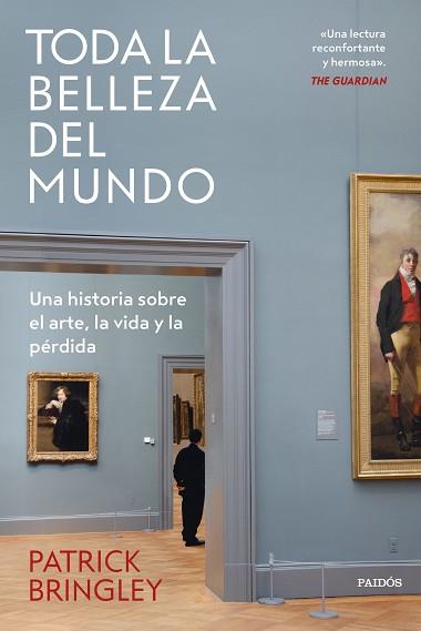 TODA LA BELLEZA DEL MUNDO | 9788449342868 | BRINGLEY, PATRICK | Llibreria Aqualata | Comprar libros en catalán y castellano online | Comprar libros Igualada