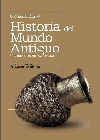 HISTORIA DEL MUNDO ANTIGUO | 9788420682723 | BRAVO, GONZALO | Llibreria Aqualata | Comprar llibres en català i castellà online | Comprar llibres Igualada