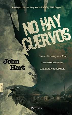 NO HAY CUERVOS | 9788415433941 | HART, JOHN | Llibreria Aqualata | Comprar libros en catalán y castellano online | Comprar libros Igualada