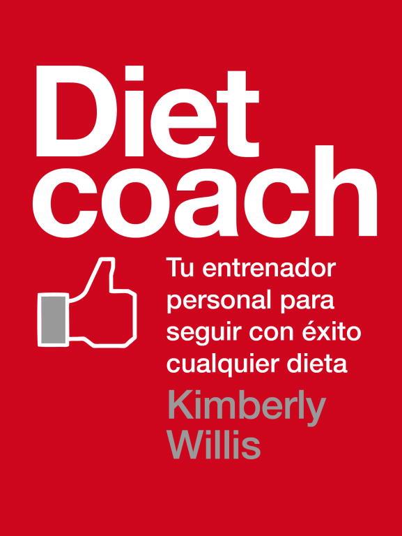 DIET COACH | 9788425347566 | WILLIS, KIMBERLEY | Llibreria Aqualata | Comprar llibres en català i castellà online | Comprar llibres Igualada