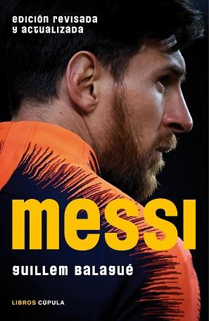 MESSI (EDICIÓN REVISADA Y ACTUALIZADA) | 9788448024451 | BALAGUÉ, GUILLEM | Llibreria Aqualata | Comprar llibres en català i castellà online | Comprar llibres Igualada