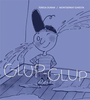 GLUP-GLUP. LLETRA IMPRENTA NIVELL 3 | 9788424642402 | DURAN, TERESA | Llibreria Aqualata | Comprar libros en catalán y castellano online | Comprar libros Igualada