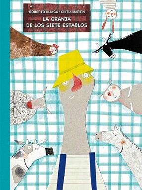 GRANJA DE LOS SIETE ESTABLOS, LA | 9788479428242 | ALIAGA, ROBERTO / MARTIN, CINTIA | Llibreria Aqualata | Comprar libros en catalán y castellano online | Comprar libros Igualada