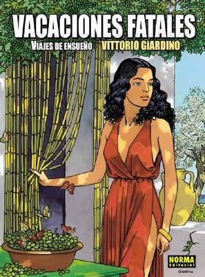 VACAIONES FATALES. VIAJES DE ENSUEÑO | 9788484318514 | GIARDINO, VITTORIO | Llibreria Aqualata | Comprar libros en catalán y castellano online | Comprar libros Igualada