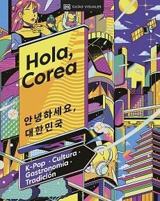 HOLA, COREA (VIAJES PARA REGALAR) | 9780241664056 | DK | Llibreria Aqualata | Comprar llibres en català i castellà online | Comprar llibres Igualada