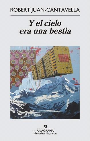 Y EL CIELO ERA UNA BESTIA | 9788433997838 | JUAN CANTAVELLA, ROBERT | Llibreria Aqualata | Comprar llibres en català i castellà online | Comprar llibres Igualada