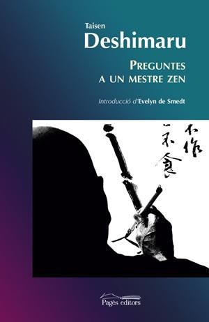 PREGUNTES A UN MESTRE ZEN (ESPIRITUALITATS 2) | 9788497792356 | DESHIMARU, TAISEN | Llibreria Aqualata | Comprar llibres en català i castellà online | Comprar llibres Igualada