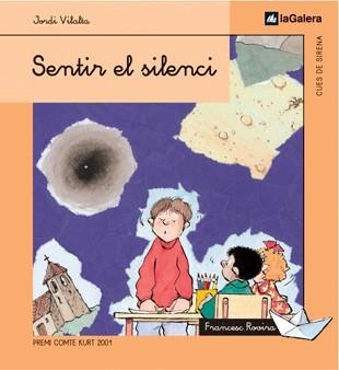 SENTIR EL SILENCI (CUES DE SIRENA 4) | 9788424620745 | VILALTA, JORDI | Llibreria Aqualata | Comprar llibres en català i castellà online | Comprar llibres Igualada