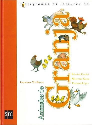 PICTOGRAMAS EN LECTURAS DE ANIMALES DE LA GRANJA | 9788434852938 | CANDEL, S. | Llibreria Aqualata | Comprar llibres en català i castellà online | Comprar llibres Igualada