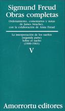 OBRAS COMPLETAS FREUD VOL. V. LA INTERPRETACIÓN DE LOS SUEÑOS (PARTE II) Y SOBRE EL SUEÑO | 9789505185818 | FREUD, SIGMUND | Llibreria Aqualata | Comprar llibres en català i castellà online | Comprar llibres Igualada