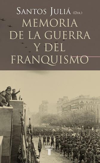 MEMORIA DE LA GUERRA Y DEL FRANQUISMO | 9788430606221 | JULIA, SANTOS | Llibreria Aqualata | Comprar llibres en català i castellà online | Comprar llibres Igualada