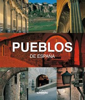 PUEBLOS DE ESPAÑA | 9788497855754 | AA. VV. | Llibreria Aqualata | Comprar llibres en català i castellà online | Comprar llibres Igualada