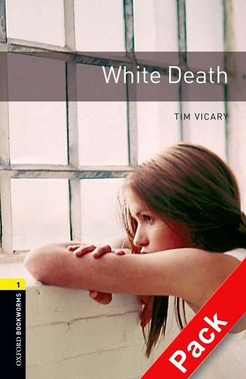 WHITE DEATH (+CD) (BOOKWORMS 1) | 9780194788915 | VICARY, TIM | Llibreria Aqualata | Comprar llibres en català i castellà online | Comprar llibres Igualada