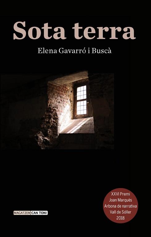 SOTA TERRA | 9788417113551 | GAVARRÓ I BUSCÀ, ELENA | Llibreria Aqualata | Comprar llibres en català i castellà online | Comprar llibres Igualada