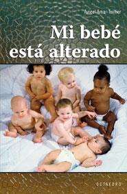 MI BEBE ESTA ALTERADO (SALUD Y EDUCACION) | 9788480638722 | AMAR-TUILLIER, AVIGAL | Llibreria Aqualata | Comprar llibres en català i castellà online | Comprar llibres Igualada