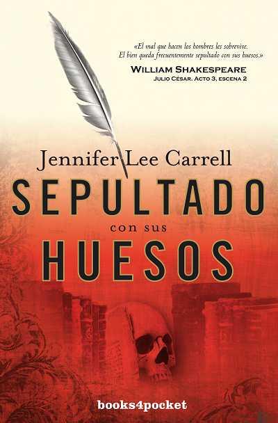 SEPULTADO CON SUS HUESOS (NARRATIVA 216) | 9788492801343 | LEE CARRELL, JENNIFER | Llibreria Aqualata | Comprar llibres en català i castellà online | Comprar llibres Igualada