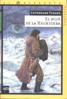 HIJO DE LA HECHICERA, EL (EL NAVEGANTE FANTASIA 3) | 9788434862623 | FISHER, CATHERINE | Llibreria Aqualata | Comprar llibres en català i castellà online | Comprar llibres Igualada