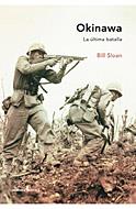 OKINAWA (MEMORIA) | 9788484325789 | SLOAN, BILL | Llibreria Aqualata | Comprar llibres en català i castellà online | Comprar llibres Igualada