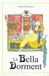 BELLA DORMENT, LA | 9788495611215 | BAYES, PILARIN (DIBUIXOS) | Llibreria Aqualata | Comprar libros en catalán y castellano online | Comprar libros Igualada