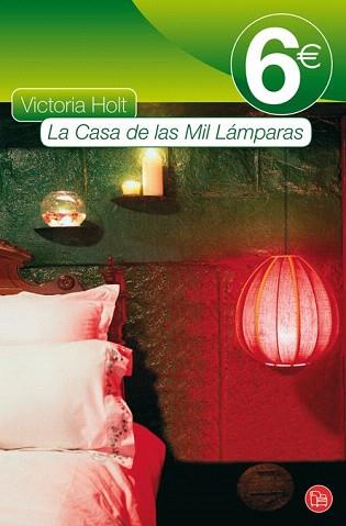 CASA DE LAS MIL LAMPARAS, LA (EDICION ESP. 6 EUROS) | 9788466324311 | HOLT, VICTORIA | Llibreria Aqualata | Comprar llibres en català i castellà online | Comprar llibres Igualada