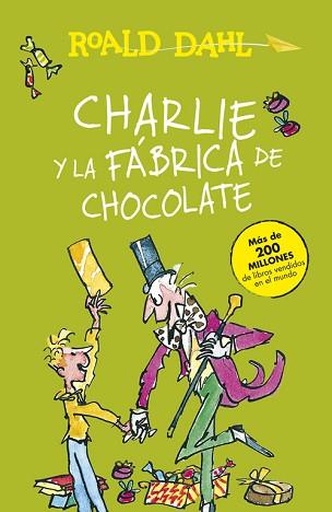 CHARLIE Y LA FÁBRICA DE CHOCOLATE | 9788420482880 | DAHL, ROALD | Llibreria Aqualata | Comprar llibres en català i castellà online | Comprar llibres Igualada