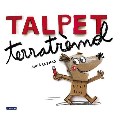 TALPET TERRATRÈMOL | 9788448847913 | LLENAS, ANNA | Llibreria Aqualata | Comprar llibres en català i castellà online | Comprar llibres Igualada