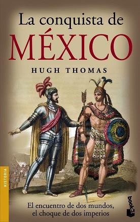 CONQUISTA DE MEXICO (BOOKET 3101) | 9788408073536 | THOMAS, HUGH | Llibreria Aqualata | Comprar libros en catalán y castellano online | Comprar libros Igualada