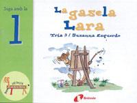 GASELA LARA, LA - JUGA AMB LA L (EL ZOO DE LES LLETRES) | 9788483041970 | ESQUERDO I TODÓ, SUSANNA | Llibreria Aqualata | Comprar libros en catalán y castellano online | Comprar libros Igualada