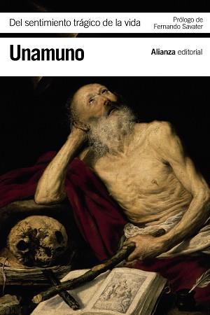 DEL SENTIMIENTO TRÁGICO DE LA VIDA | 9788420676098 | UNAMUNO, MIGUEL DE | Llibreria Aqualata | Comprar libros en catalán y castellano online | Comprar libros Igualada