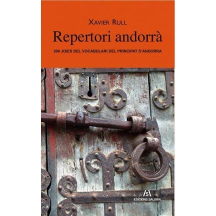 REPERTORI ANDORRÀ. 300 JOIES DEL VOCABULARI DEL PRINDIPAT D'ANDORRA | 9788494188343 | RULL MURUZÀBAL, XAVIER | Llibreria Aqualata | Comprar llibres en català i castellà online | Comprar llibres Igualada