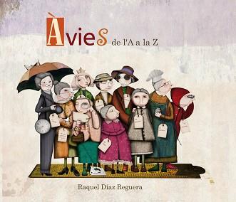 ÀVIES DE LA A A LA Z | 9788448844363 | DÍAZ REGUERA, RAQUEL | Llibreria Aqualata | Comprar llibres en català i castellà online | Comprar llibres Igualada