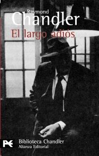 LARGO ADIOS, EL (LB BA 0704) | 9788420673233 | CHANDLER, RAYMOND | Llibreria Aqualata | Comprar llibres en català i castellà online | Comprar llibres Igualada