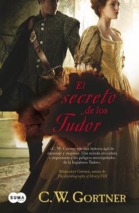 SECRETO DE LOS TUDOR, EL | 9788483652497 | GORTNER, C. W. | Llibreria Aqualata | Comprar llibres en català i castellà online | Comprar llibres Igualada