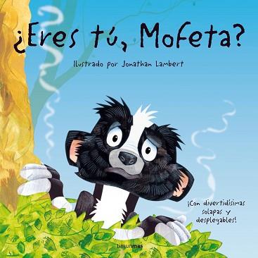 ERES TÚ, MOFETA? | 9788408074410 | LAMBERT, JONATHAN | Llibreria Aqualata | Comprar llibres en català i castellà online | Comprar llibres Igualada