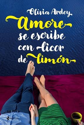 AMORE SE ESCRIBE CON LICOR DE LIMÓN | 9788408176411 | ARDEY, OLIVIA | Llibreria Aqualata | Comprar llibres en català i castellà online | Comprar llibres Igualada