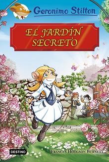 JARDÍN SECRETO, EL. GERONIMO STILTON | 9788408174608 | STILTON, GERONIMO | Llibreria Aqualata | Comprar llibres en català i castellà online | Comprar llibres Igualada