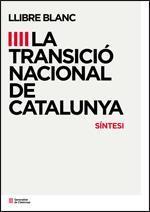 SINTESI LLIBRE BLANC TRANSICIO NACIONAL DE CATALUNYA | 9788439391760 | Llibreria Aqualata | Comprar llibres en català i castellà online | Comprar llibres Igualada