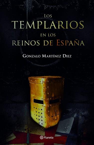 TEMPLARIOS EN LOS REINOS DE ESPAÑA, LOS | 9788408066941 | MARTINEZ DIEZ, GONZALO | Llibreria Aqualata | Comprar libros en catalán y castellano online | Comprar libros Igualada