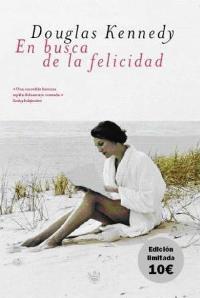 EN BUSCA DE LA FELICIDAD (EDICION ESPECIAL) | 9788478712373 | KENNEDY, DOUGLAS | Llibreria Aqualata | Comprar llibres en català i castellà online | Comprar llibres Igualada