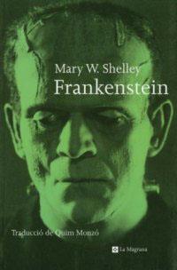 FRANKENSTEIN (L'ESPARVER 25) | 9788482643120 | SHELLEY, MARY W. | Llibreria Aqualata | Comprar llibres en català i castellà online | Comprar llibres Igualada