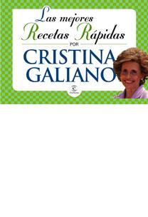 MEJORES RECETAS RAPIDAS DE CRISTINA GALIANO, LAS | 9788467029512 | GALIANO, CRISTINA | Llibreria Aqualata | Comprar llibres en català i castellà online | Comprar llibres Igualada