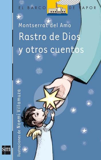 RASTRO DE DIOS Y OTROS CUENTOS (B.V.AZUL 128) | 9788467501933 | DEL AMO, MONTSERRAT | Llibreria Aqualata | Comprar llibres en català i castellà online | Comprar llibres Igualada