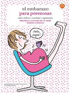 EMBARAZO PARA PEREZOSAS, EL | 9788416177653 | CORRE MONTAGU, FRÉDÉRIQUE / BRAVI, SOLEDAD | Llibreria Aqualata | Comprar llibres en català i castellà online | Comprar llibres Igualada